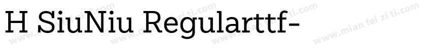 H SiuNiu Regularttf字体转换